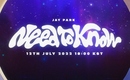 パク・ジェボム、12日に新曲「Need To Know」のリリースが決定！予告映像を公開…夢幻的な雰囲気