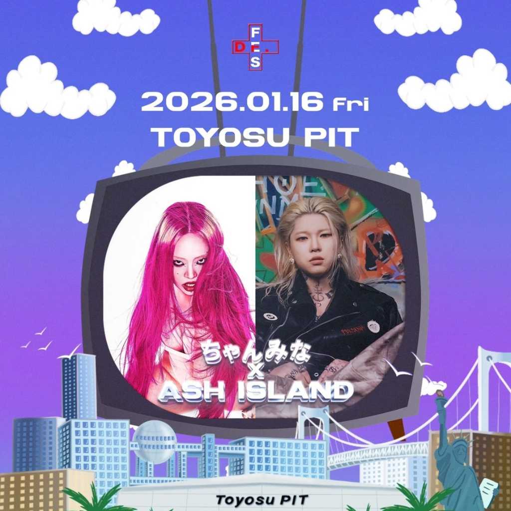 ちゃんみな＆ASH ISLAND、大型ダンスフェス「Dr․FES -2026-」に出演決定！2026年1月に東京で開催