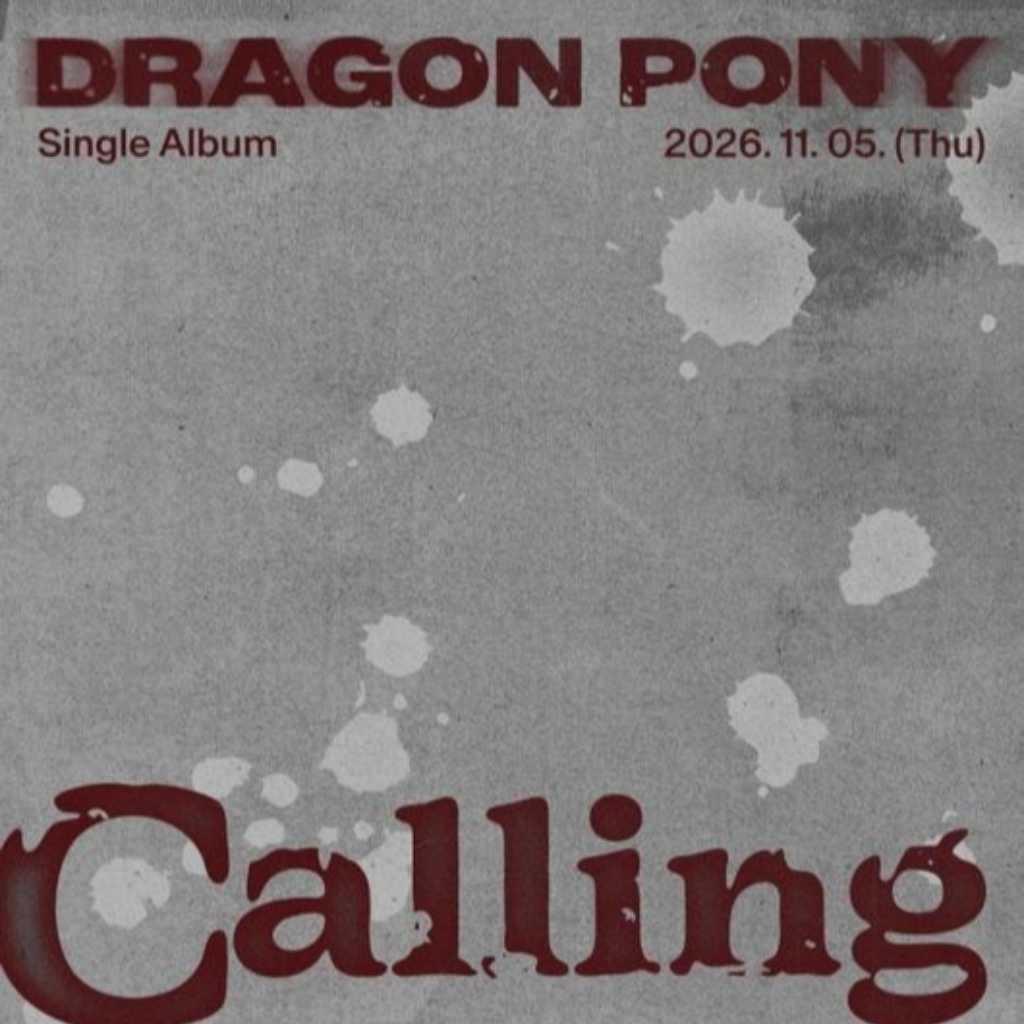 Dragon Pony、メンバー脱退後初のカムバック…ニューシングル「Calling back」を11月5日にリリース