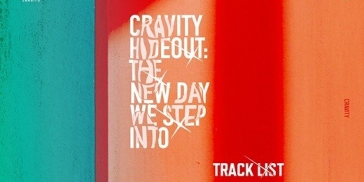 CRAVITY、2ndミニアルバム「CRAVITY HIDEOUT：THE NEW DAY WE STEP INTO」トラックリストを公開