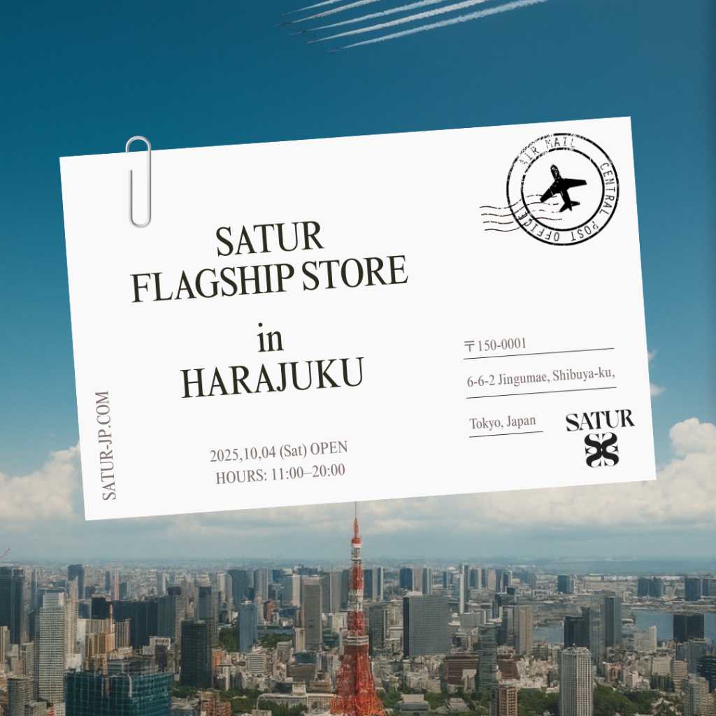 韓国ファッションブランド「SATUR」日本初のフラッグシップストアが原宿に！10月4日よりオープン
