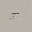 A․C․E、約4ヶ月ぶりにカムバック決定！9月11日にスペシャルシングル「Anymore」をリリース
