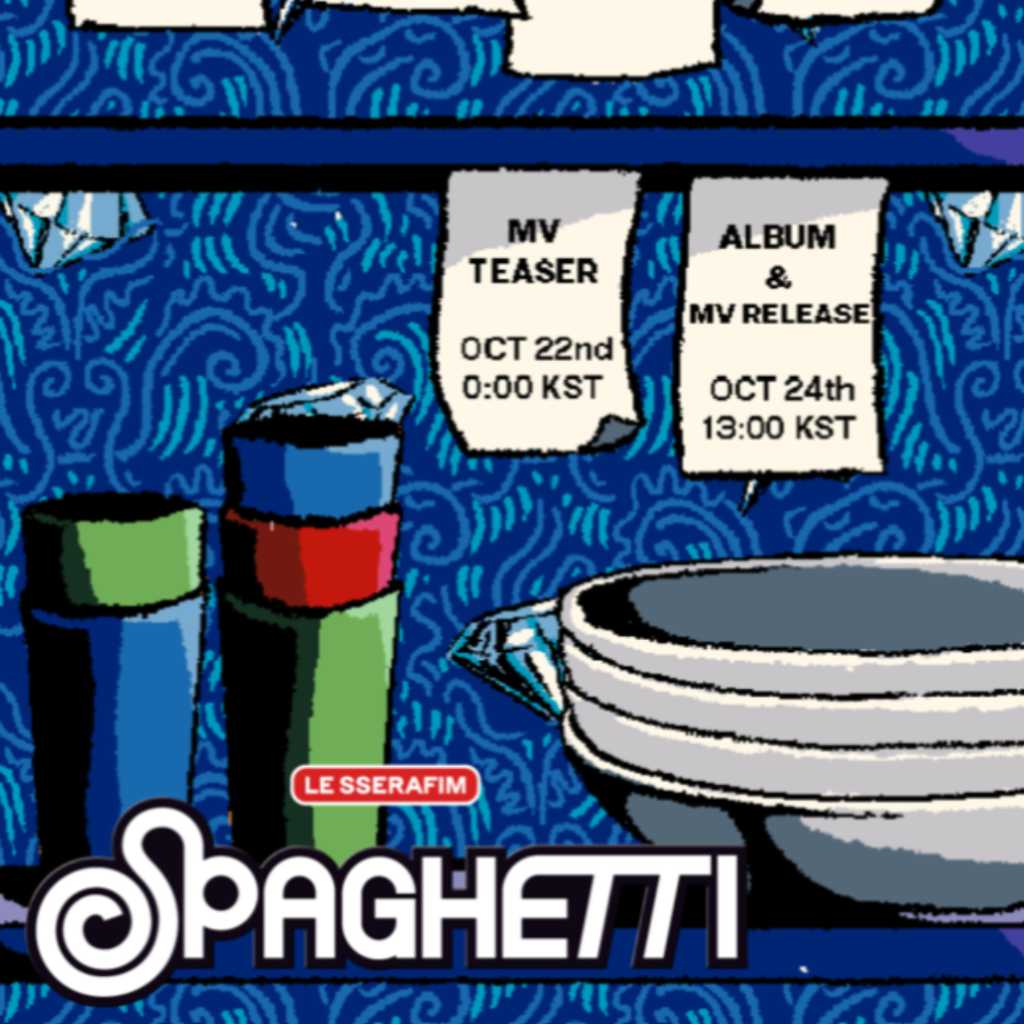 LE SSERAFIM、ニューシングル「SPAGHETTI」で10月にカムバック！多彩なコンテンツを予告