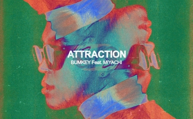 BUMKEY、ラッパーMIYACHIと日韓コラボ実現！ニューシングル「ATTRACTION」を全世界に配信…約2年勉強した日本語の実力にも注目