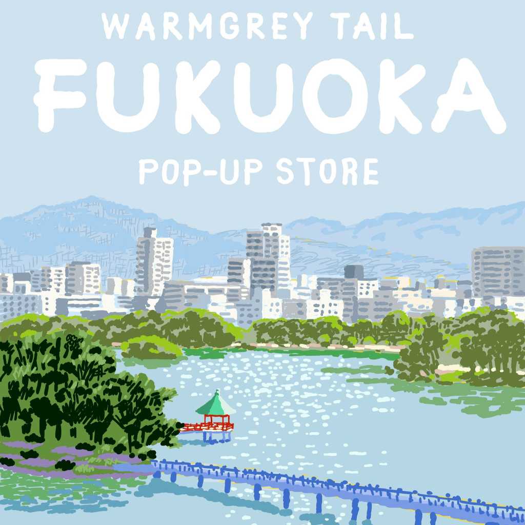 韓国発イラストレーションブランド「WARMGREY TAIL」11月2日より福岡でポップアップを開催！