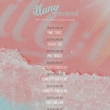 ILY:1、3rdミニアルバム「illang：Firework」8月20日にリリース…タイムテーブルを公開