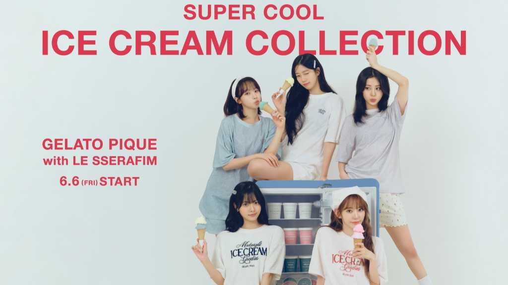 LE SSERAFIM「gelato pique」夏の新作ルックを公開！6月6日より発売開始