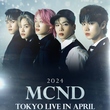 MCND、4月に東京にて4日間のフリープロモーションイベントを開催決定！